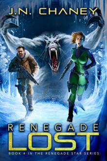 Renegade Lost: An Intergalactic Space Opera Adventure (Renegade Star Book 4)