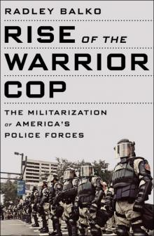 Rise of the Warrior Cop