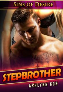 ROMANCE: Sins Of Desire (HOT STEPBROTHER TABOO) (MENAGE Book 1)