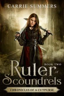 Ruler of Scoundrels (Chronicles of a Cutpurse Book 2)