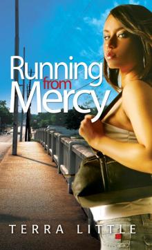 Running From Mercy