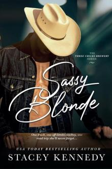 Sassy Blonde: USA TODAY BESTSELLING AUTHOR