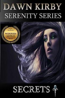 Secrets (The Serenity Series Book 1)