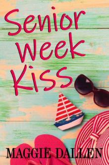 Senior Week Kiss