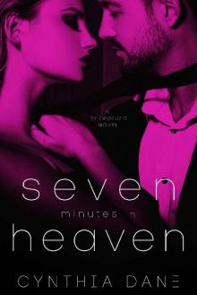 Seven Minutes In Heaven_A Standalone Billionaire Romance