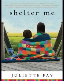 Shelter Me