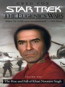 STAR TREK: TOS - The Eugenics Wars, Volume One