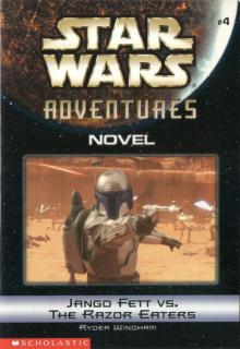 Star Wars Adventures 004 - Jango Fett vs. The Razor Eaters