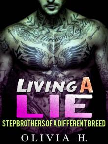 Stepbrother: Living a Lie, Stepbrothers of a Different Breed [BBW MMF Menage Collection] (New Adult Contemporary Romance Short Stories Threesomes)