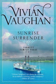 Sunrise Surrender--Jarrett Family Sagas--Book Three