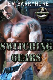 Switching Gears: Coyote Bluff Series Book 3