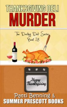 Thanksgiving Deli Murder (The Darling Deli Series Book 28)