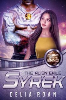 The Alien Exile_Syrek_Clans of the Ennoi