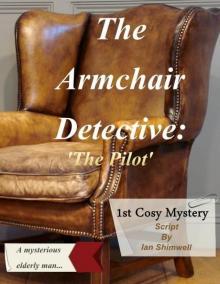 The Armchair Detective: 'The Pilot'