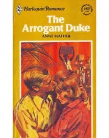 The Arrogant Duke