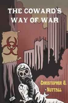 The Coward's Way of War