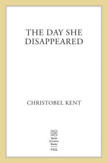 The Day She Disappeared