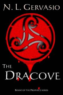 The Dracove (The Prophecy series)