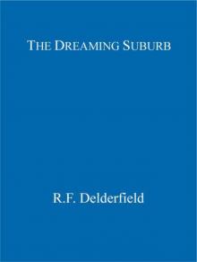 The Dreaming Suburb