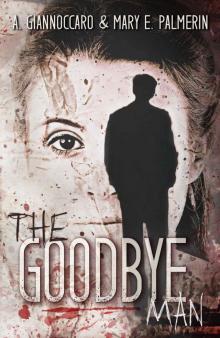 The Goodbye Man (Red Market #1)