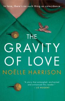 The Gravity of Love