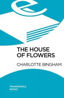 The House of Flowers