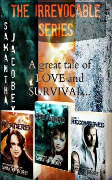 The Irrevocable Series Boxed Set