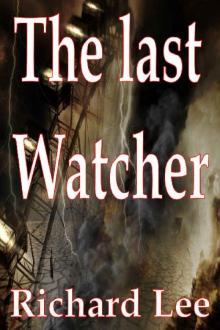 The Last Watcher