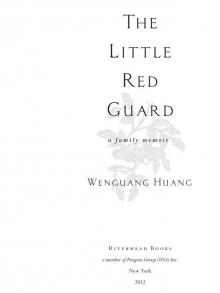 The Little Red Guard: A Family Memoir