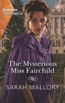 The Mysterious Miss Fairchild (HQR Historical)