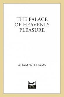 The Palace of Heavenly Pleasure