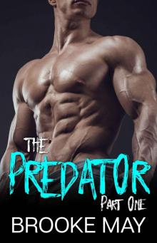 The Predator [Part One]