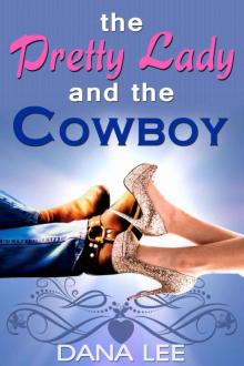 The Pretty Lady and the Cowboy (Songs from the Heart)