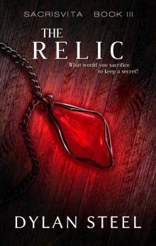 The Relic (Sacrisvita Book 3)