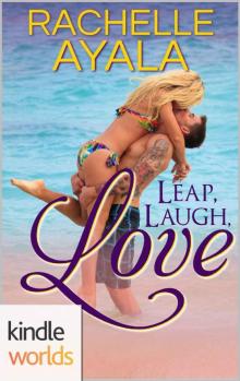 The Remingtons: Leap, Laugh, Love (Kindle Worlds Novella)