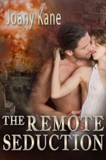 The Remote Seduction