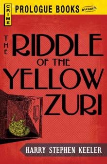 The Riddle of the Yellow Zuri