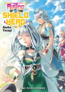 The Rising of the Shield Hero Vol 15