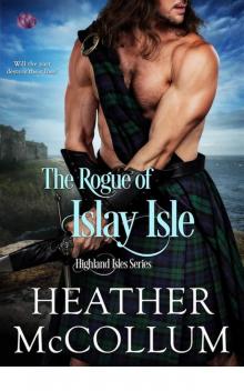 The Rogue of Islay Isle (Highland Isles)