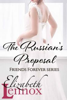 The Russian's Proposal (Friends Forever Book 3)