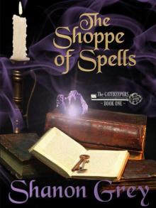 The Shoppe of Spells (The Gatekeeper Series)