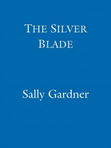 The Silver Blade (Bk. 2)