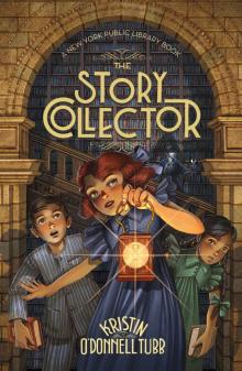 The Story Collector--A New York Public Library Book