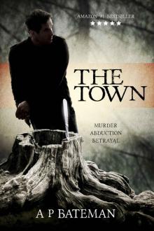 The Town (Rob Stone Book 2)