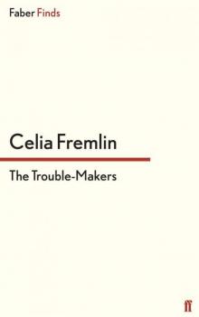 The Trouble-Makers