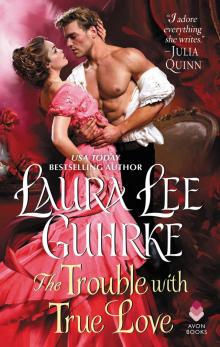 The Trouble with True Love (Dear Lady Truelove #2)