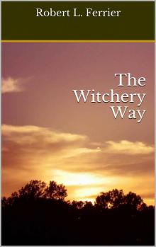 The Witchery Way