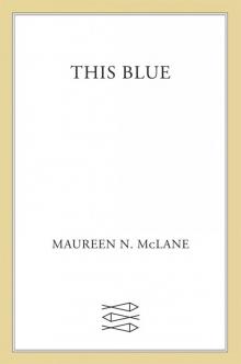 This Blue : Poems (9781466875074)