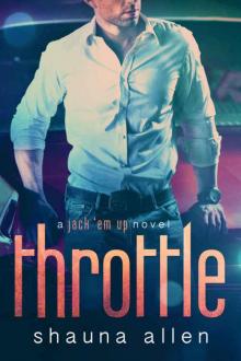 Throttle (Jack 'Em Up #3)