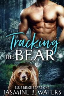 Tracking the Bear (Blue Ridge Bears Book 1)